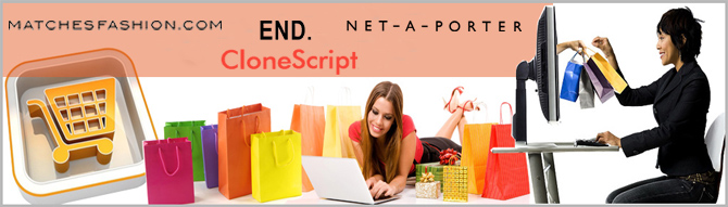MatchesFashion/End Clothing/Net-a-Porter Clone Script